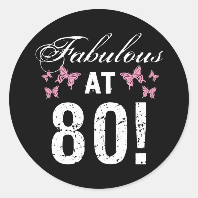 Pegatina Redonda Fabuloso cumpleaños número 80 (Anverso)