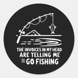 Pegatina Redonda Facturas en mi cabeza de pesca divertida contabili