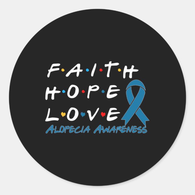 Pegatina Redonda Faith Hope Love Alopecia Conciencia 2 (Anverso)
