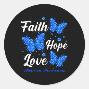 Pegatina Redonda Faith Hope Love Alopecia Conciencia Mariposa