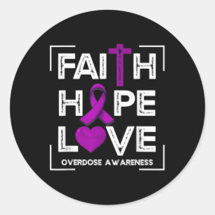 Pegatina Redonda Faith Hope Love Sobredosis Conciencia a las mujere
