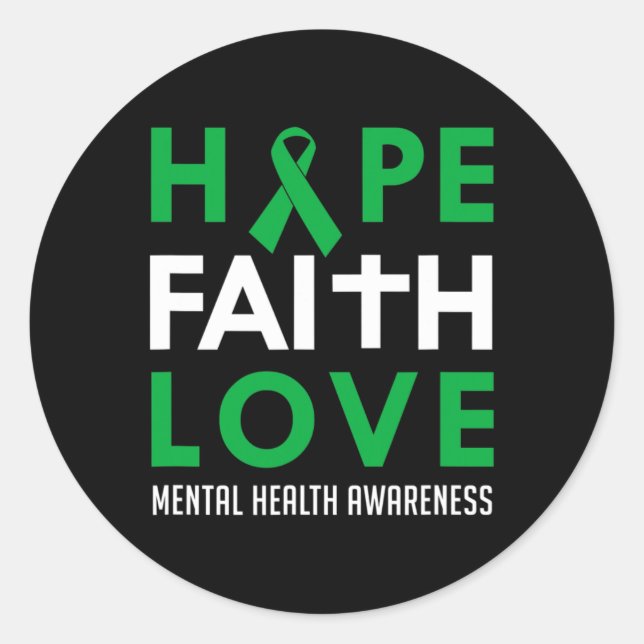 Pegatina Redonda Faith Love Green Ribbon Mental Health Awareness (Anverso)