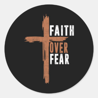 Pegatina Redonda Faith Over Fear Christ Christian-shirt Cross Easte