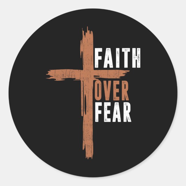 Pegatina Redonda Faith Over Fear Christ Christian-shirt Cross Easte (Anverso)