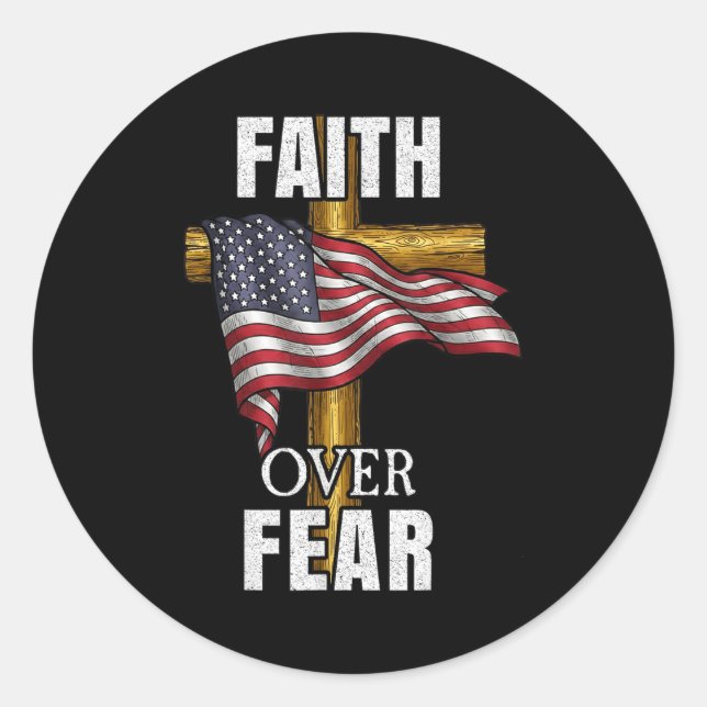 Pegatina Redonda Faith Over Fear Christian Cross American Flag Tee  (Anverso)