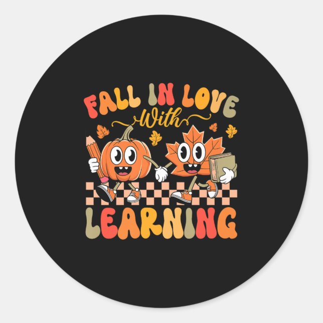 Pegatina Redonda Fall In Love With Learning Autumn Teacher Premium  (Anverso)
