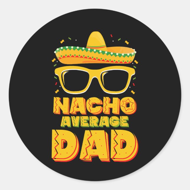 Pegatina Redonda Familia Nacho Promedio de Papá Cinco De Mayo (Anverso)
