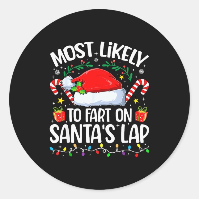 Pegatina Redonda Family Christmas Most Likely To Fart On Santa's La (Anverso)