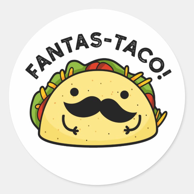 Pegatina Redonda Fantas-taco Funny Fantastic Taco Pun (Anverso)