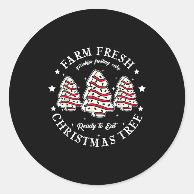 Pegatina Redonda Farm Fresh Ready To Eat Christmas Tree Cake Funny  (Anverso)
