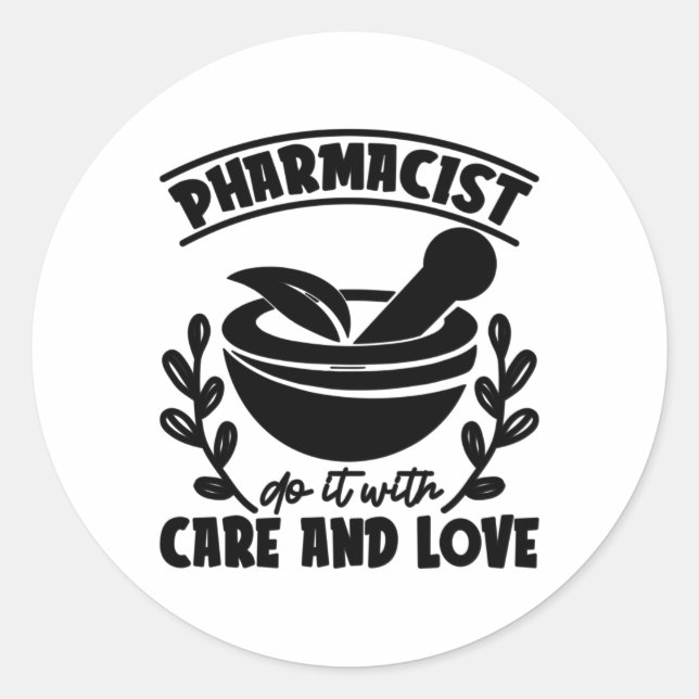 Pegatina Redonda Farmacéutico Hacerlo Con Cuidados Y Técnico De Amo (Anverso)