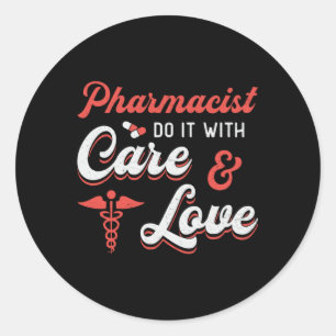 Pegatina Redonda Farmacéutico Hágalo Con Un Técnico De Farmacia Cui