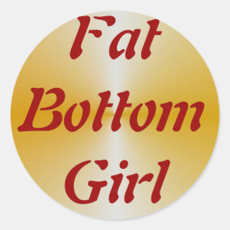 Pegatina Redonda FatBottomGirl