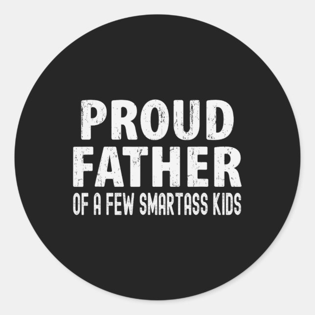 Pegatina Redonda Father Of A Few Smart Kids (Anverso)