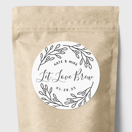 Pegatina Redonda Favor de Boda de Café 'Deja que el Amor se Ferment