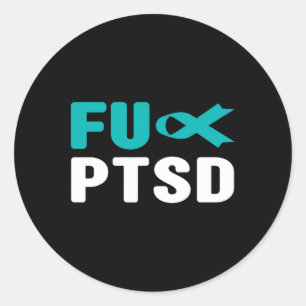 Pegatina Redonda Fck Ptsd - Conciencia del trastorno de estrés post