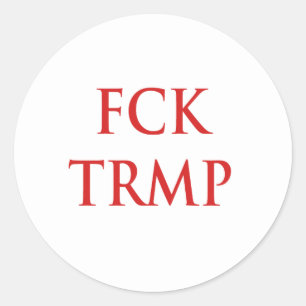 PEGATINA REDONDA FCK TRMP