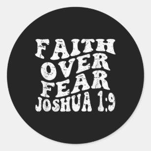 Pegatina Redonda Fe de Retro Groovy Joshua 19 Fe por miedo Chris