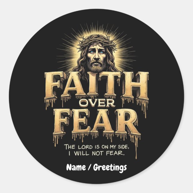 Pegatina Redonda Fe Por Miedo El Señor Está De Mi Lado (Anverso)