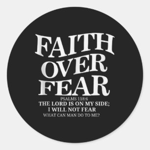 Pegatina Redonda Fe sobre miedo cristiano (de espaldas) Inspirador