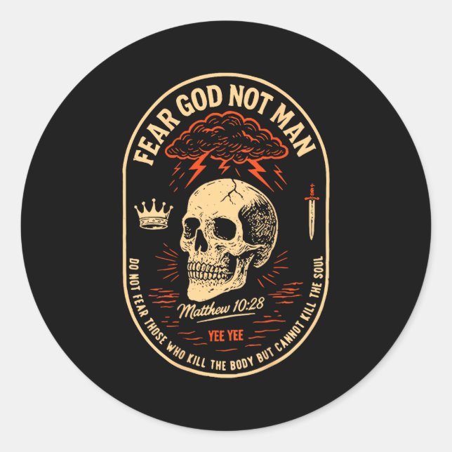 Pegatina Redonda Fear God Not Mean Do Not Fear Those Kill The Body  (Anverso)