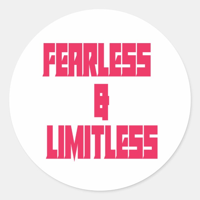 Pegatina Redonda Fearless & Limitless  (Anverso)