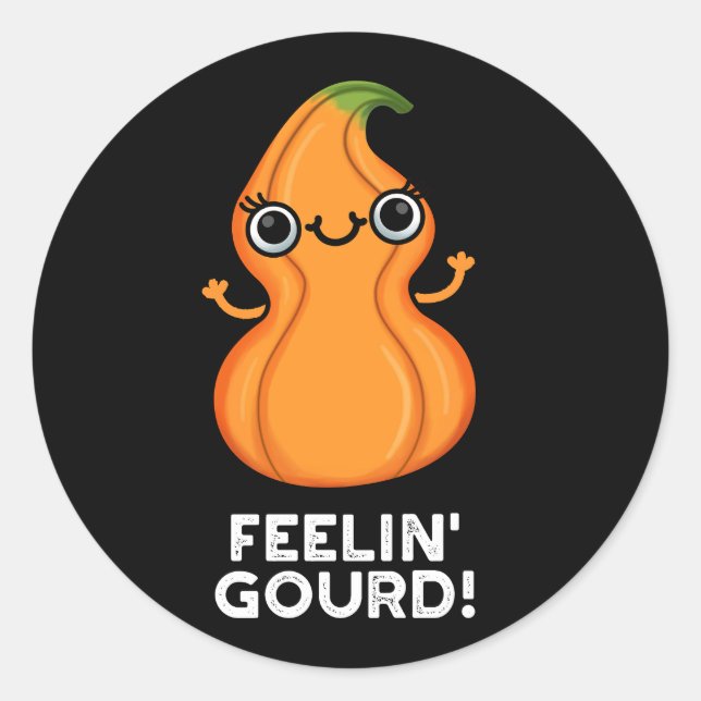 Pegatina Redonda Feelin Gourd Funny Veggie Pun Dark BG (Anverso)
