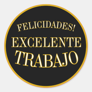 PEGATINA REDONDA FELICITACIONES EXCELENTE TRABAJO, (EDITABLE )