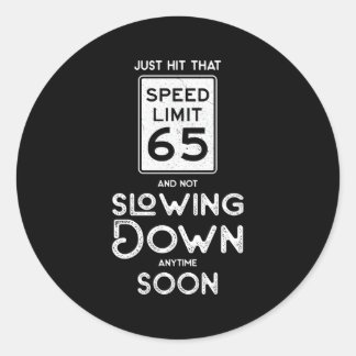 Pegatina Redonda Feliz 65º Rótulo De Límite De Velocidad 65