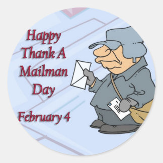 Pegatina Redonda Feliz agradecimiento a Mailman Day el 4 de febrero