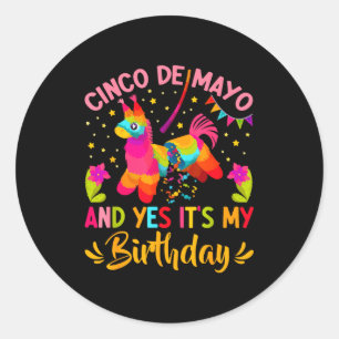 Pegatina Redonda Feliz cinco de mayo y es mi cumpleaños piñata