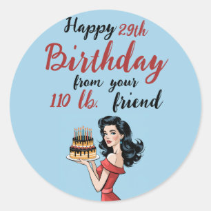 Pegatina Redonda Feliz cumpleaños 29 desde tu amigo de 110 libras D