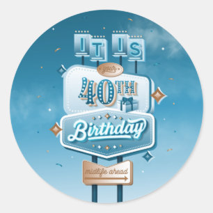 Pegatina Redonda Feliz cumpleaños 40 / Stickers