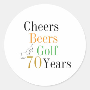 Pegatina Redonda Feliz Cumpleaños 70: Cheers y Cervezas Golf Minima