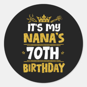 Pegatina Redonda Feliz Cumpleaños número 70 de mi Nana 1955 70 años