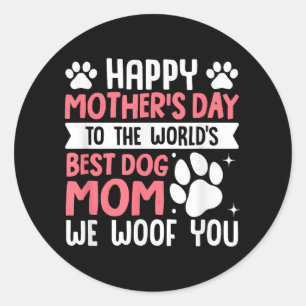Pegatina Redonda Feliz Día de la Madre a la mejor madre del perro d