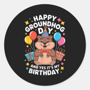 Pegatina Redonda Feliz día de la marmota y es mi cumpleaños 2 de fe