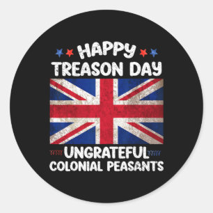 Pegatina Redonda Feliz Día de la Traición Desagradecidos Campesinos