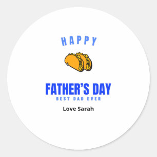 Pegatina Redonda Feliz Día del Padre mejor papá Taco divertido