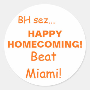 Pegatina Redonda ¡FELIZ HOMENAJE!, Bate Miami, BH sez...