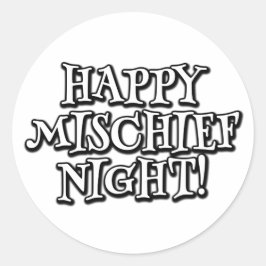 Pegatina Redonda ¡Feliz Mischief Night!