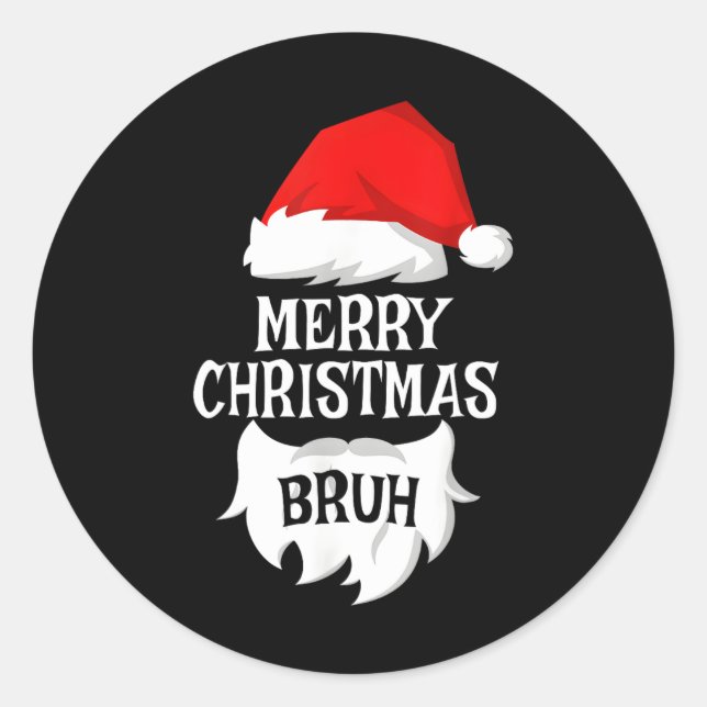Pegatina Redonda Feliz Navidad Bruh Santa Xmas Familia Matanza Co (Anverso)