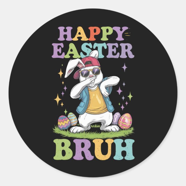 Pegatina Redonda Feliz Pascua Bruh Funny Dabbing Bunbit Bro (Anverso)
