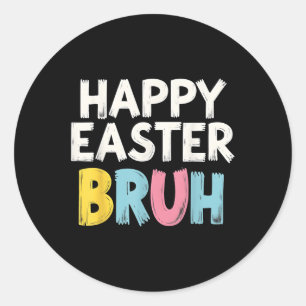 Pegatina Redonda Feliz Pascua Bruh Meme Gracioso conejito hermano a