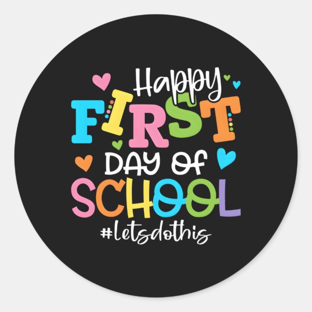 Pegatina Redonda Feliz Primer Día De La Escuela Hagámoslo De Nuevo  (Anverso)