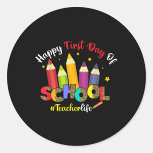 Pegatina Redonda Feliz Primer Día De La Vida De Maestro De Escuela 