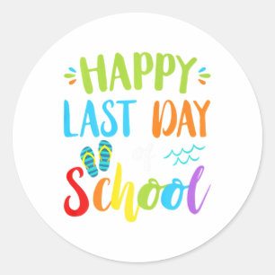 Pegatina Redonda Feliz Último Día De Verano Escolar Idea De Regalo