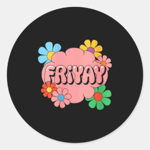 Pegatina Redonda Feliz viernes de mujeres Fri-yay profesora escuela