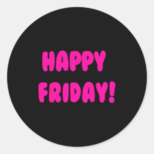 Pegatina Redonda Feliz viernes! La cita minimalista del fin de sema