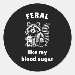 Pegatina Redonda Feral como mi azúcar en sangre Diabetes de concien
